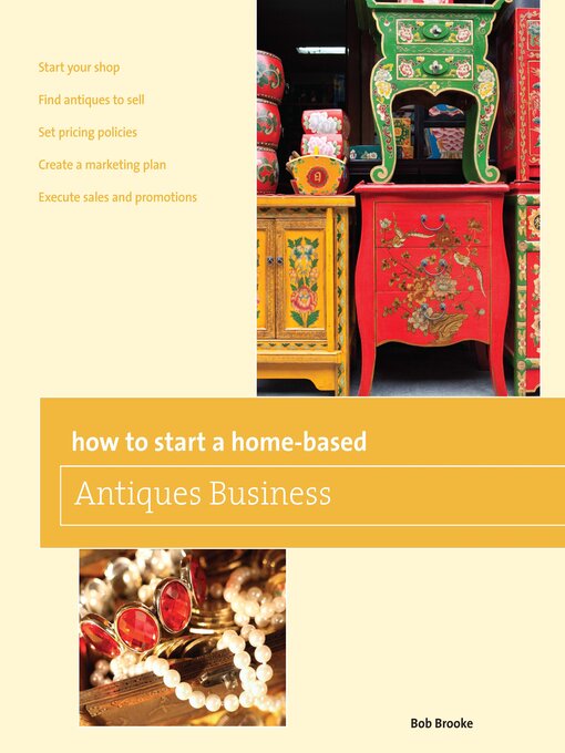 Upplýsingar um How to Start a Home-based Antiques Business eftir Bob Brooke - Biðlisti